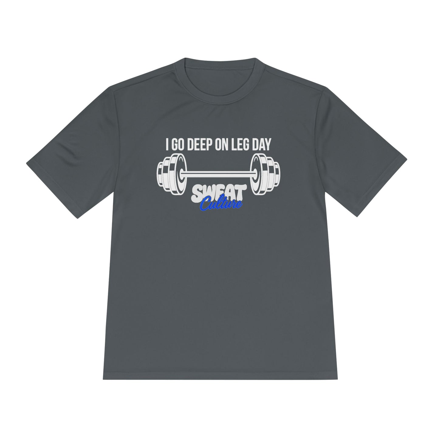 I Go Deep on Leg Day Fitness Shirt