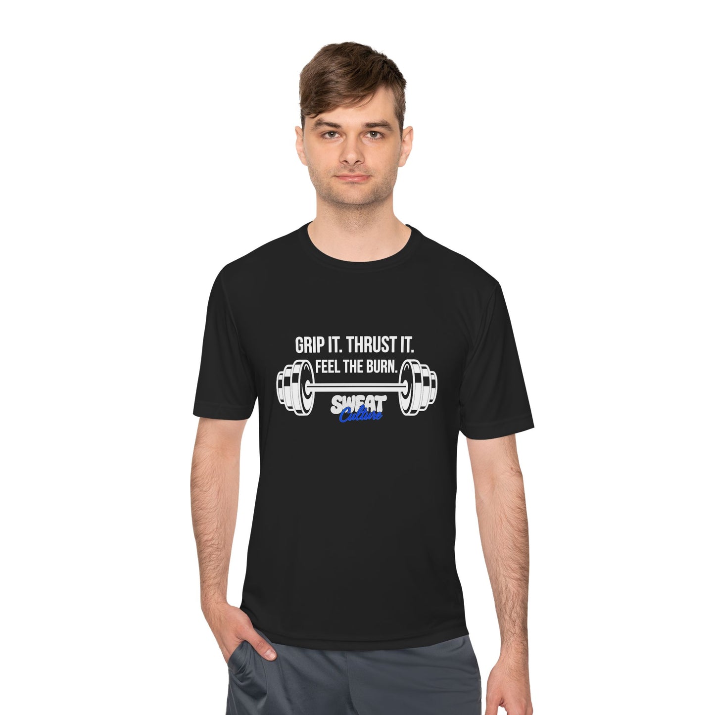Grip It, Thrust It, Feel the Burn Fitness Tee