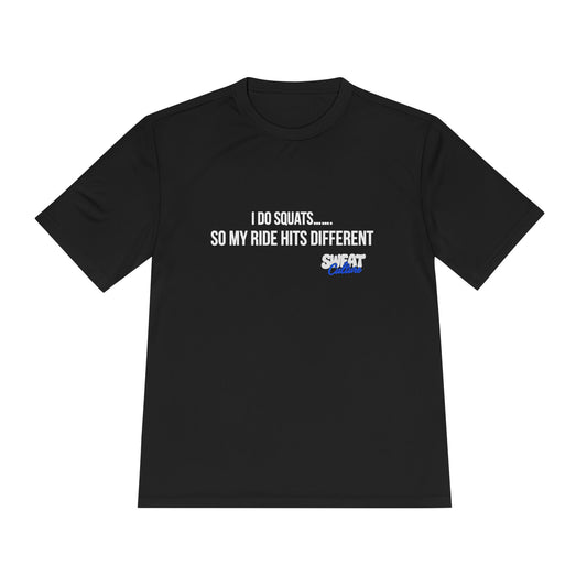 Squats Hit Different II Fitness Tee