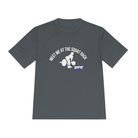 Meet Me at the Squat Rack Fitness Shirt