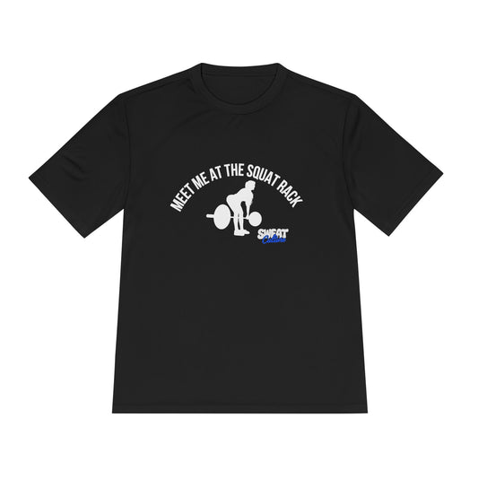 Meet Me at the Squat Rack Fitness Shirt