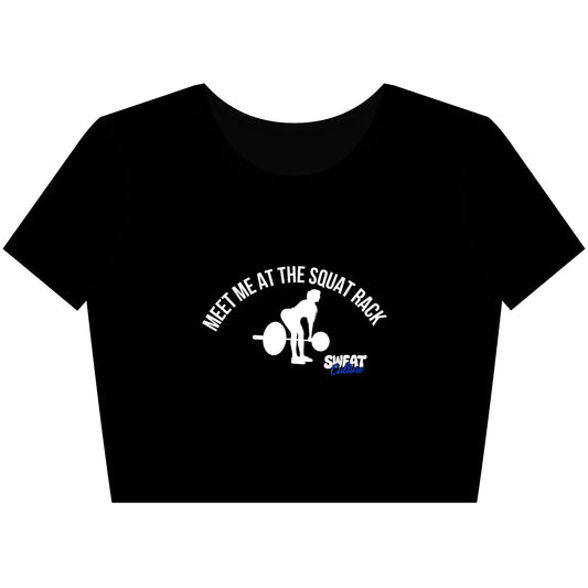 Meet Me at the Squat Rack Crop Tee
